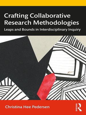 cover image of Crafting Collaborative Research Methodologies